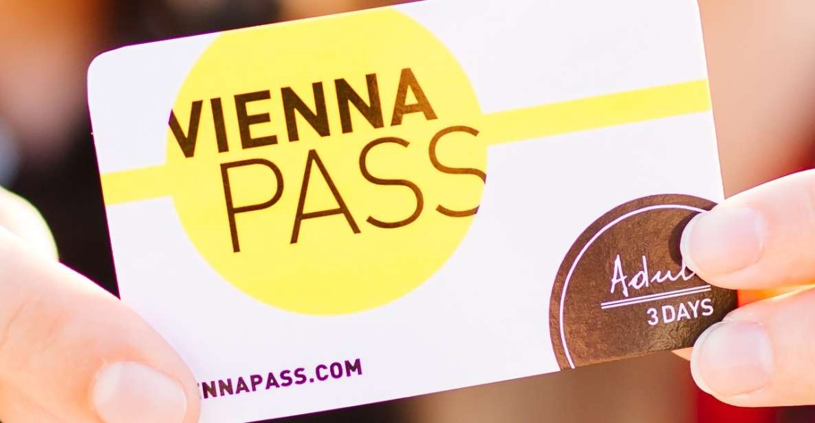 Vienna PASS: All incl. Sightseeing Pass for 85+ Attractions - Pick Up Your Pass at Opernring: Start Here, Don’t Waste Time